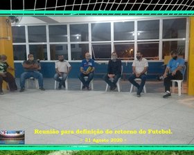 REUNIÃO PARA DEFINIÇÃO DO RETORNO DO FUTEBOL