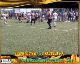 AMIGOS DO TOCO É CAMPEÃO da 1ª COPA ARENA MAXIMUS FUTEBOL 7 2021