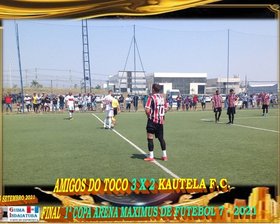 AMIGOS DO TOCO É CAMPEÃO da 1ª COPA ARENA MAXIMUS FUTEBOL 7 2021