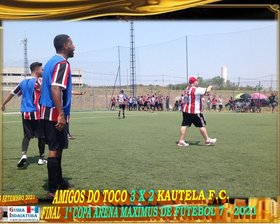 AMIGOS DO TOCO É CAMPEÃO da 1ª COPA ARENA MAXIMUS FUTEBOL 7 2021