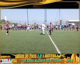 AMIGOS DO TOCO É CAMPEÃO da 1ª COPA ARENA MAXIMUS FUTEBOL 7 2021