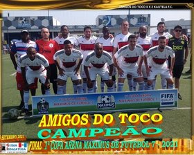 AMIGOS DO TOCO É CAMPEÃO da 1ª COPA ARENA MAXIMUS FUTEBOL 7 2021