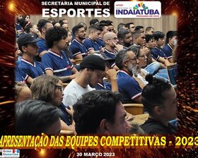 APRESENTAÇÃO DAS EQUIPES COMPETITIVAS 2023